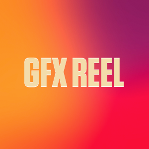 Motion GFX Reel